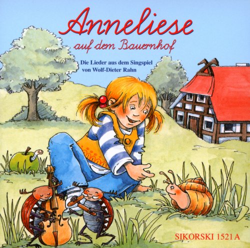 Anneliese auf dem Bauernhof: Kraut- und Rübenlieder für Kinder. CD (Originalaufnahmen) Sheet Music