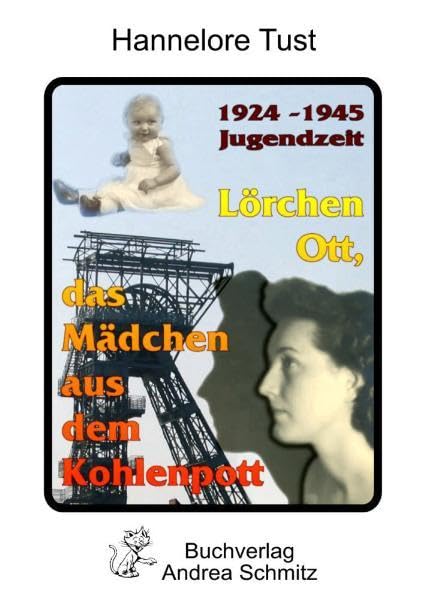 Lörchen Ott, das Mädchen aus dem Kohlenpott Personalities