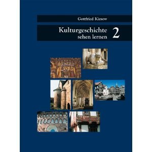 Kulturgeschichte sehen lernen. Band 2 Architecture