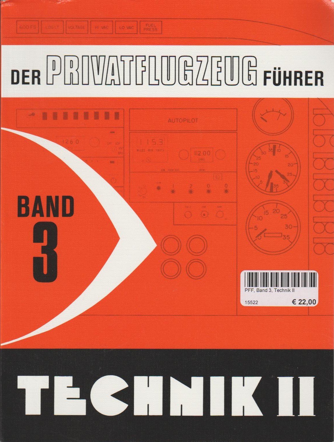 Der Privatflugzeugführer, Technik II, Band 3 Leisure, Home & Garden