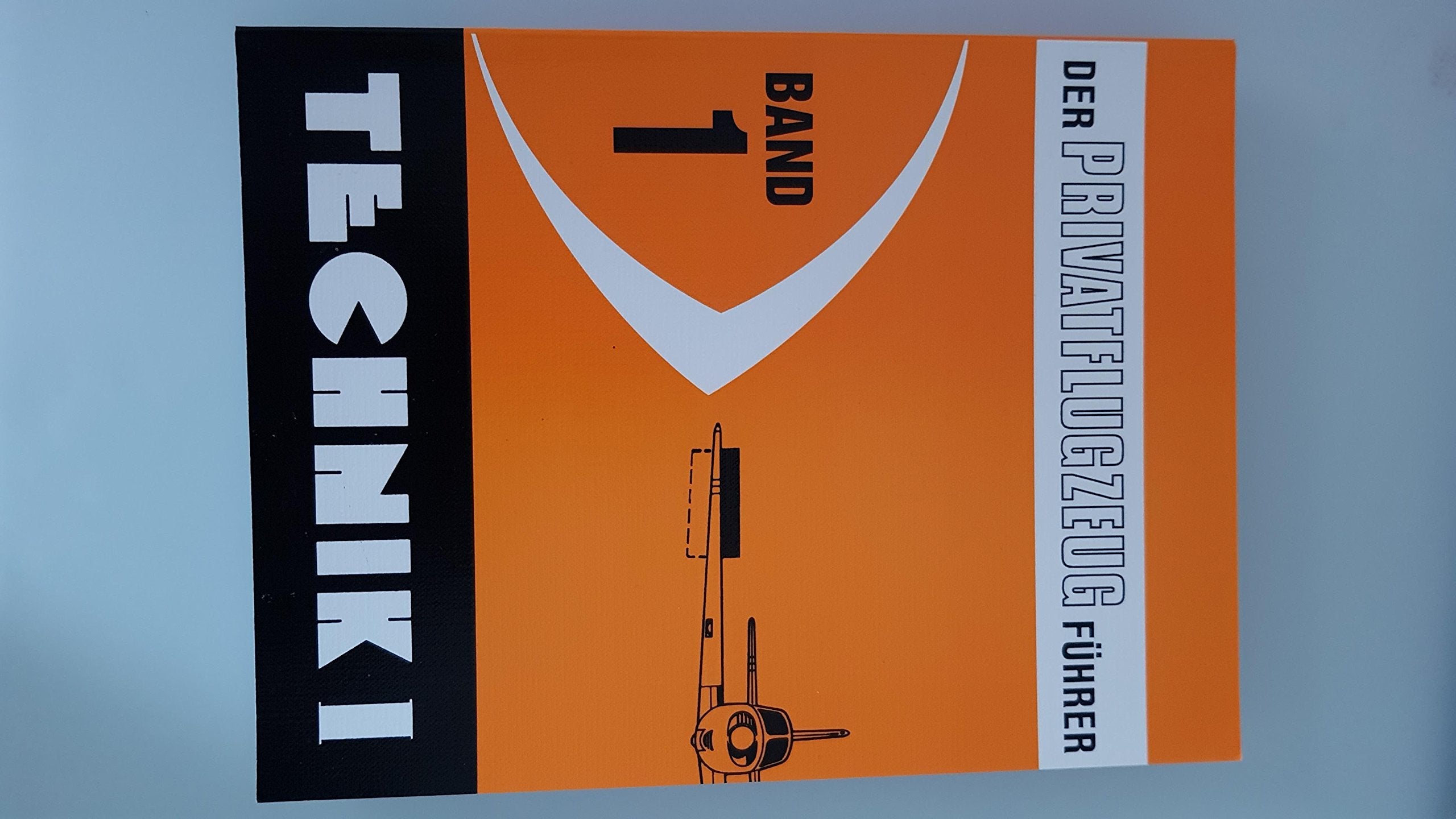 Der Privatflugzeugführer / Technik I, Band 1 Leisure, Home & Garden