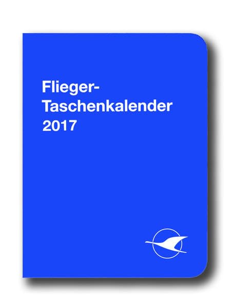 Flieger-Taschenkalender 2017: Tascheninformationsbuch für VFR-Flüge Leisure, Home & Garden