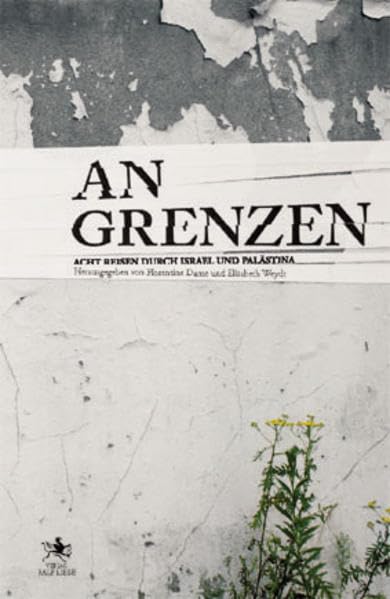 An Grenzen Politics & History