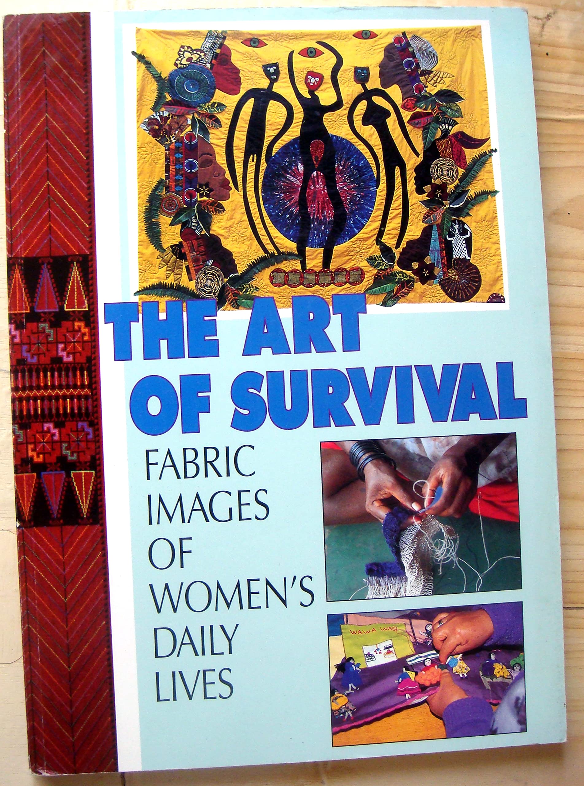 The art of survival: Fabric images of women's daily lives Books
