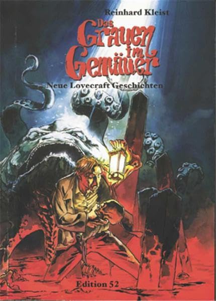 DAS GRAUEN IM GEMÄUER: Neue Lovecraft Geschichten Horror & Mystery