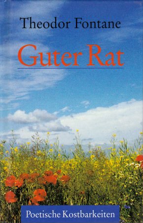 Guter Rat: Poetische Kostbarkeiten Books