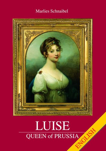 Luise: Queen of Prussia Books