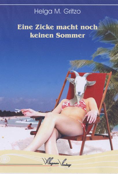 Eine Zicke macht noch keinen Sommer Contemporary literature