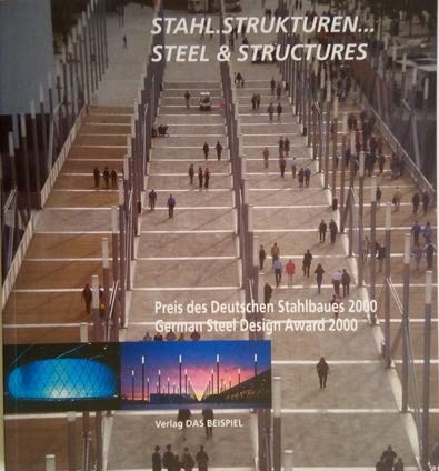 Stahl. Strukturen. Preis des Deutschen Stahlbaues 2000 Business & Technology