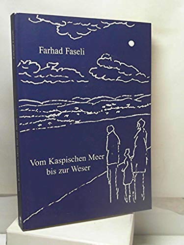 Vom Kaspischen Meer bis zur Weser Books