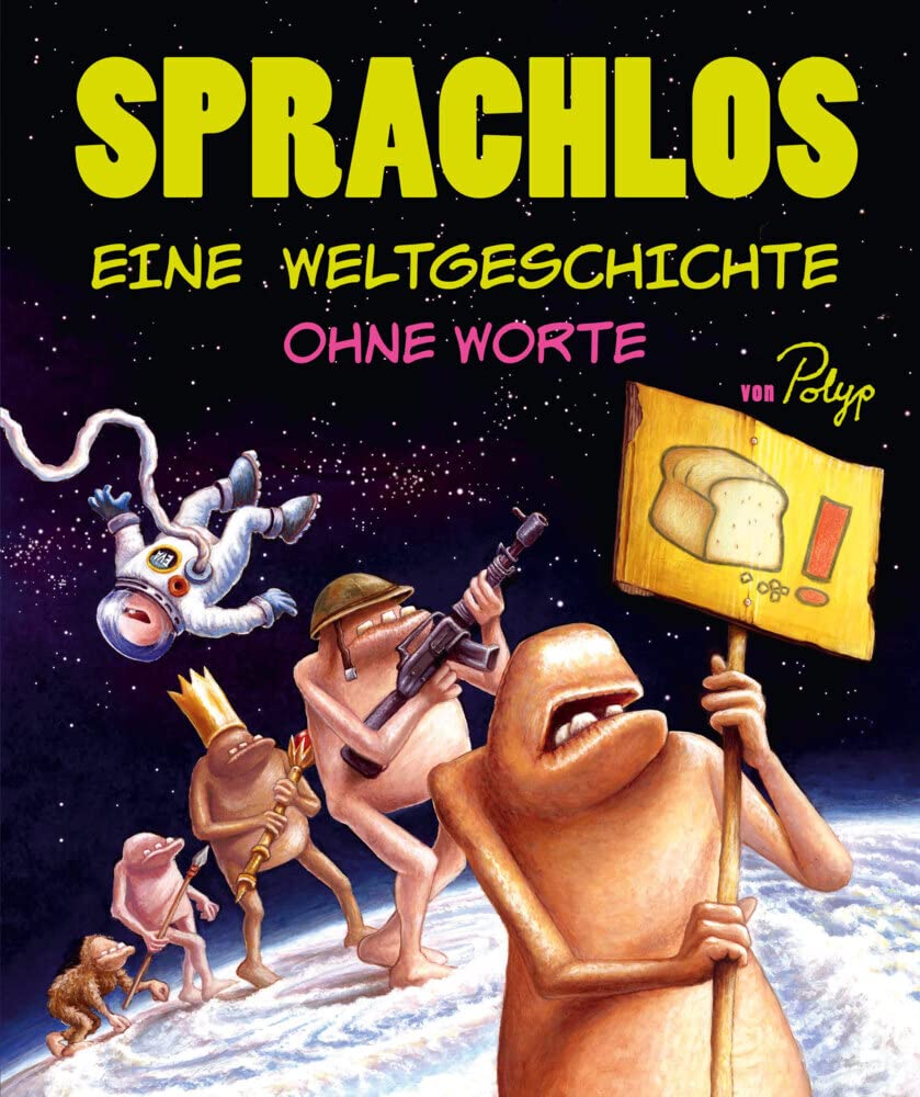 Sprachlos. Eine Weltgeschichte ohne Worte Law Books