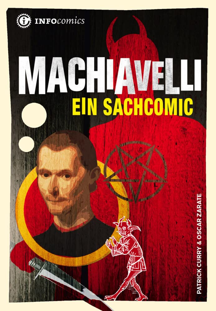 Machiavelli: Ein Sachcomic (Infocomics) Law