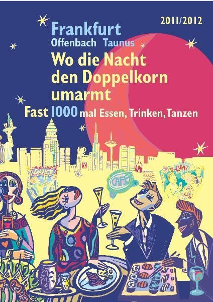 Wo die Nacht den Doppelkorn umarmt - Frankfurt Leisure, Home & Garden