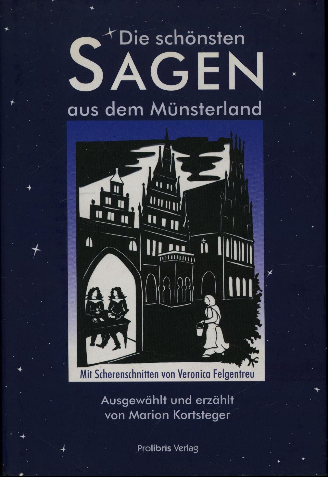 Die schönsten Sagen aus dem Münsterland Fairy Tales & Legends