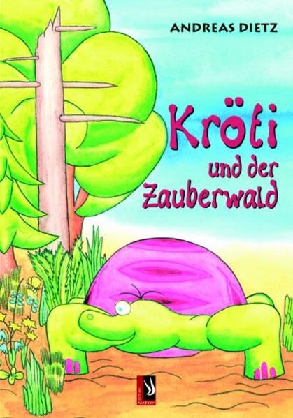 Kröti und der Zauberwald Novels & Short Stories