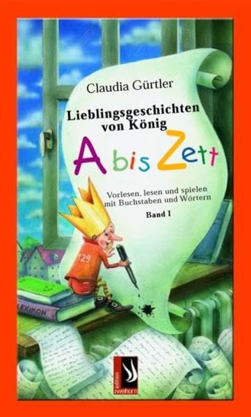 Lieblingsgeschichten von König Abiszett Band 1 Novels & Short Stories
