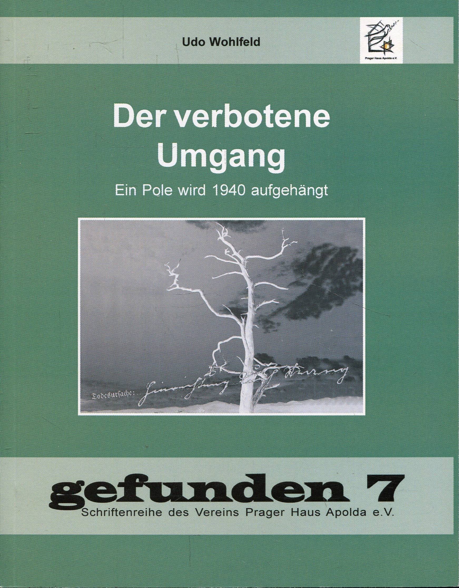 Der verbotene Umgang: Ein Pole wird 1940 aufgehängt (gefunden: 1-20) German history