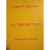 Ali, der Bettler: Orientalische Märchen (Köhler Taschenbuch - Märchen und Sagen) Fairy Tales & Legends
