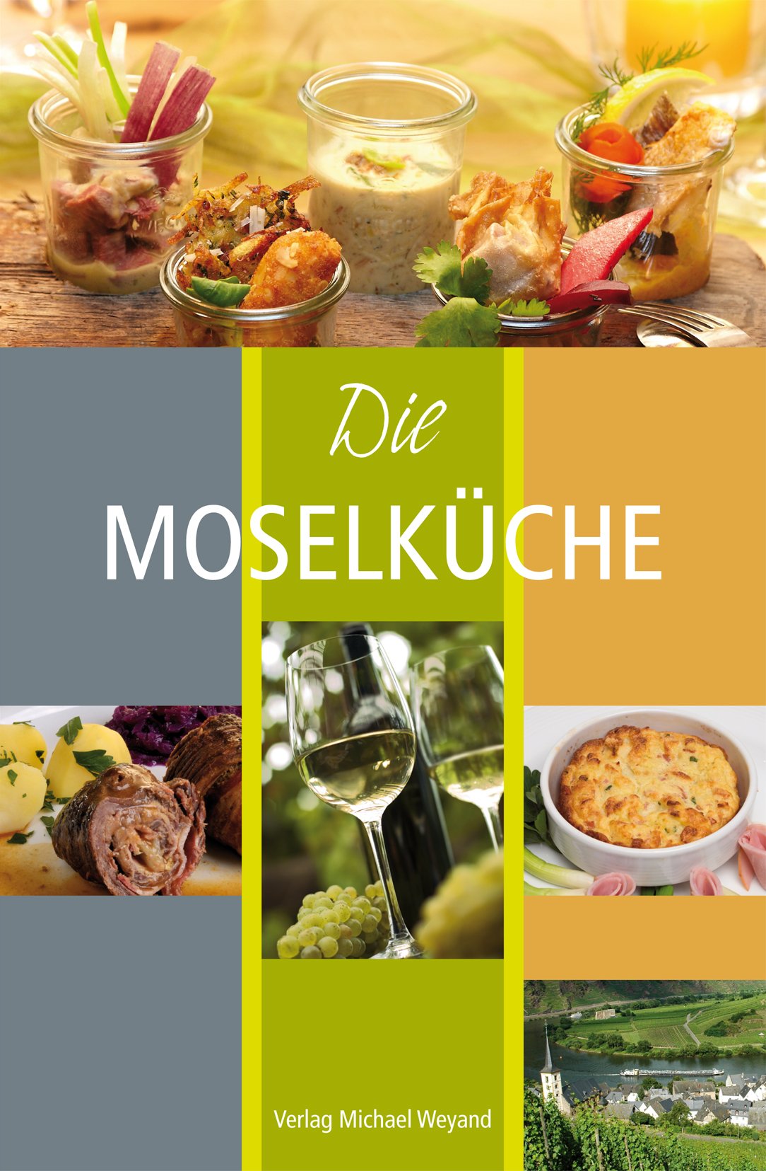 Die Moselküche Leisure, Home & Garden Books