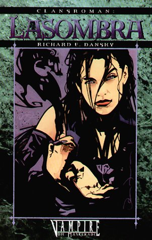 Clansroman: Lasombra Vampires & Bit-Lit