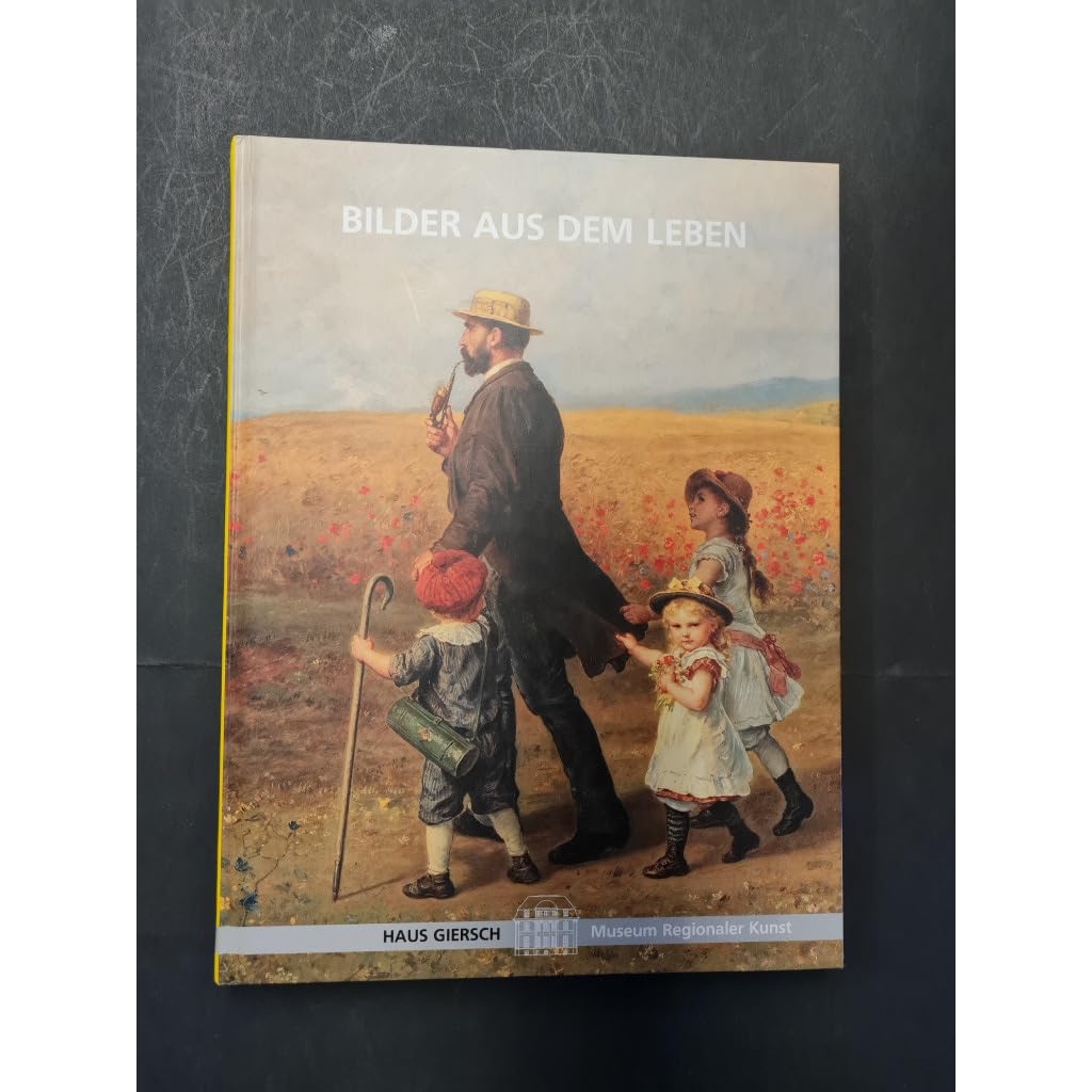 Bilder aus dem Leben, Genremalerei im Rhein-Main-Gebiet, Ausstellungskatalog mit 88 Abb., Books