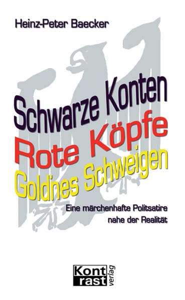 Schwarze Konten, Rote Köpfe, Gold'nes Schweigen Humour & Satire