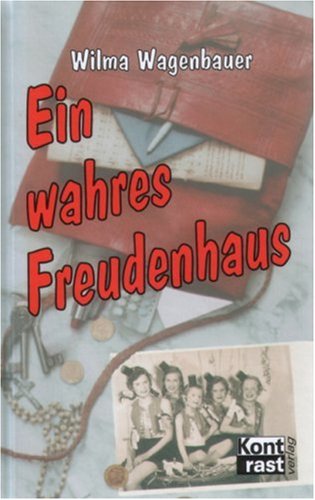 Ein wahres Freudenhaus: Roman Personalities
