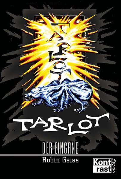 Tarlot: Der Eingang: Fantasy-Roman Historical Fiction