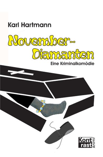 November-Diamanten: Eine Kriminalkomödie Humour & Satire