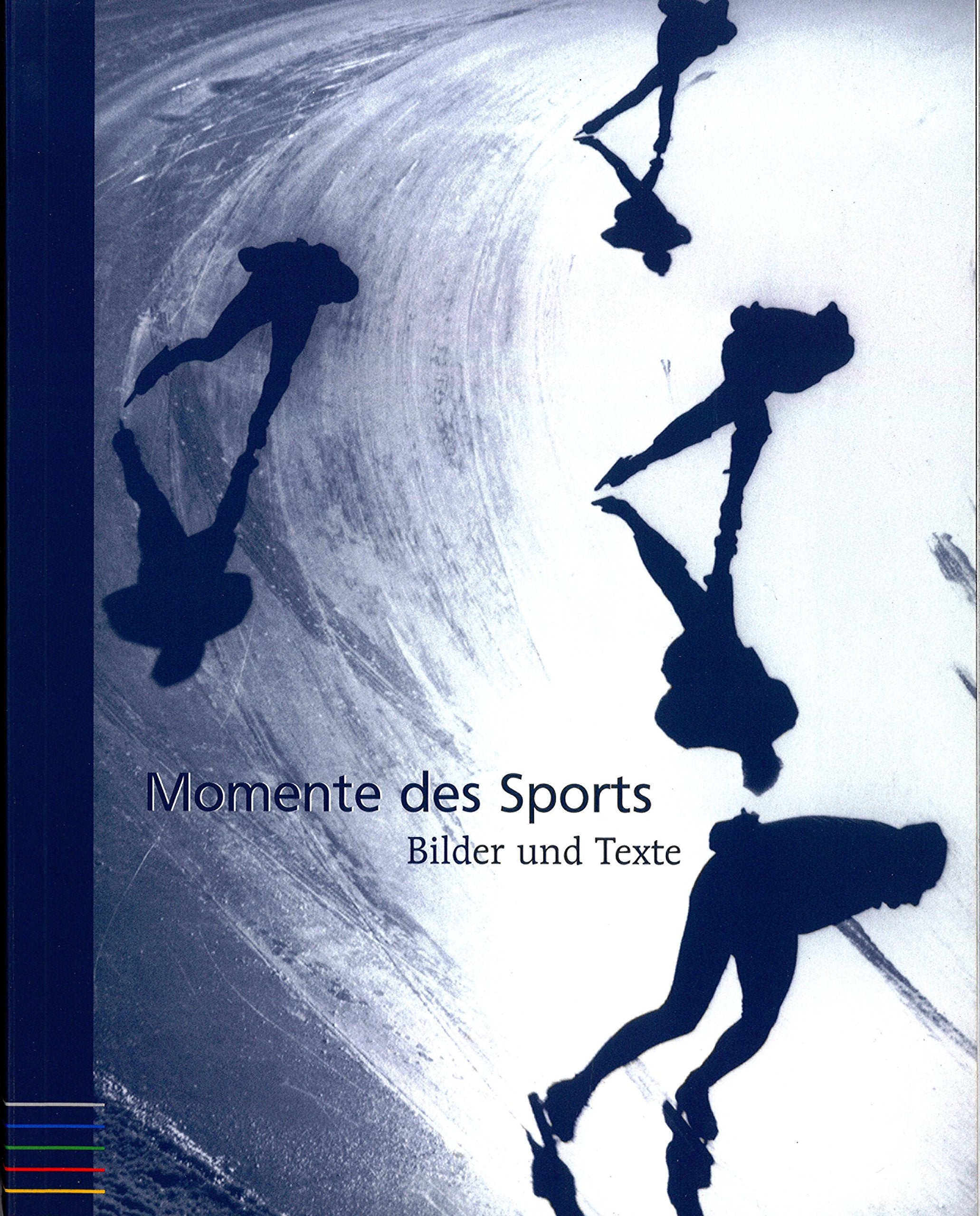 Momente des Sport. Bilder und Texte Books
