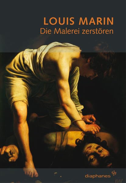 Die Malerei zerstören (Louis Marin Werkausgabe) Architecture
