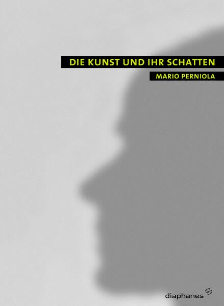 Product Image: Die Kunst und ihr Schatten