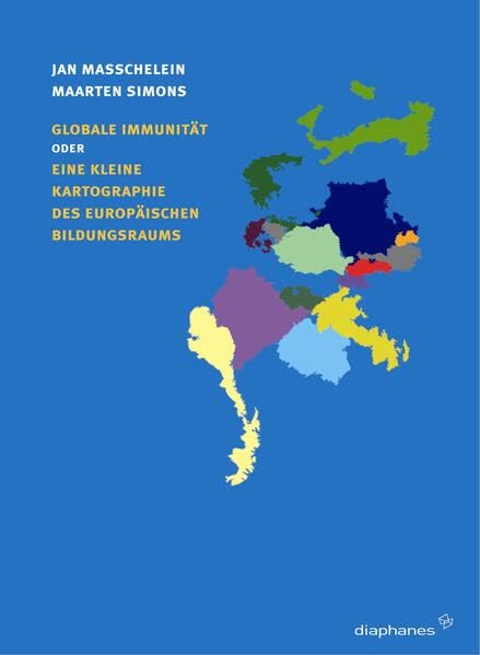 Globale Immunität: Oder Eine Kleine Kartographie des europäischen Bildungsraums (hors série) Law