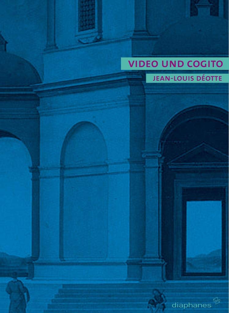Video und Cogito: Die Epoche des perspektivischen Apparats (quadro) Architecture