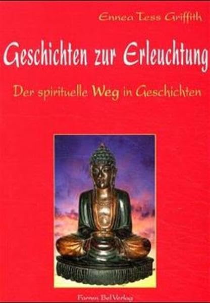 Geschichten zur Erleuchtung Religion & Esotericism