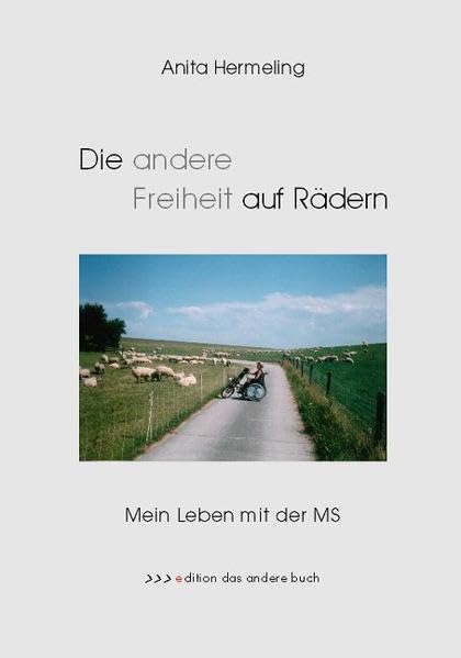 Die andere Freiheit auf Rädern. Mein Leben mit der MS Contemporary literature