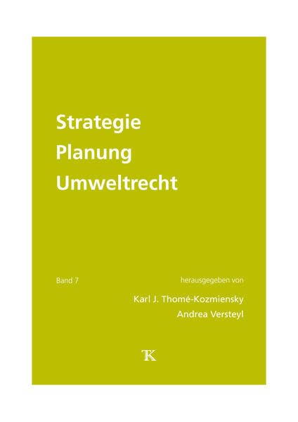 Strategie Planung Umweltrecht, Band 7 Law