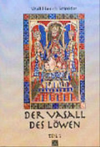 Der Vasall des Löwen: Vom Klosterschüler zum Grafen Historical Fiction