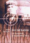 Der Fall Kadow: Ein Femenmord in Mecklenburg 1923 German history