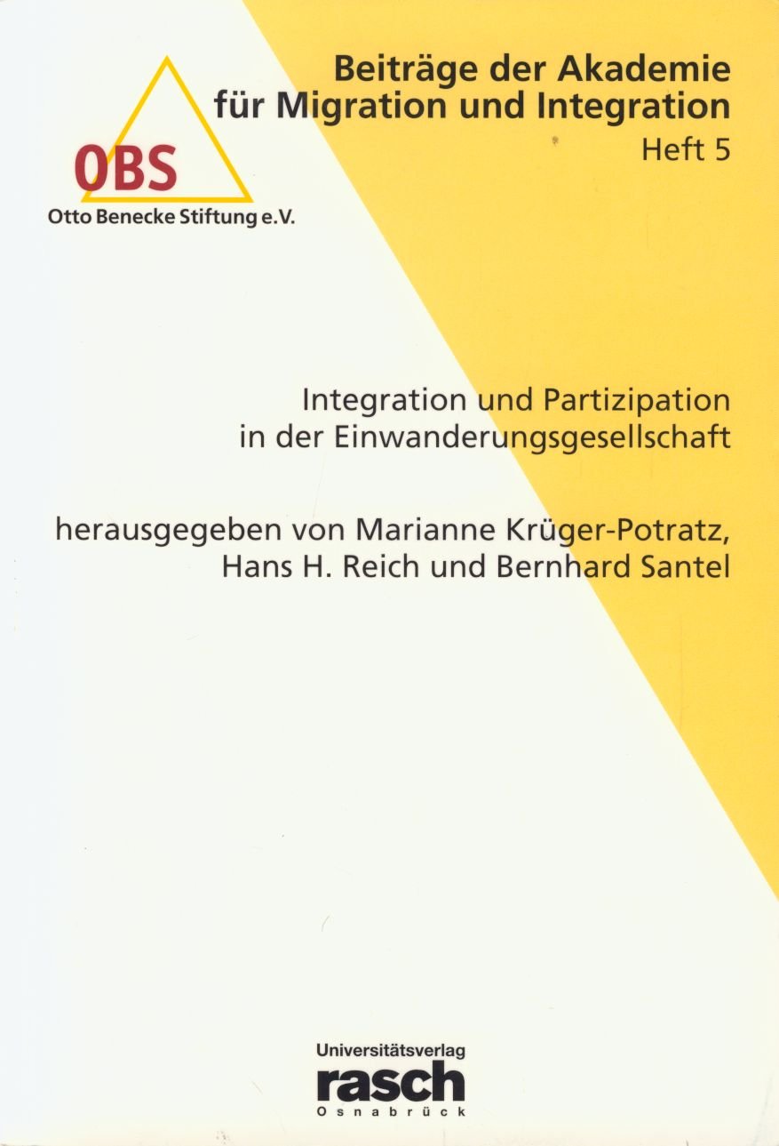 Integration und Partizipation in der Einwanderungsgesellschaft: Beitr. des 5. Forum Migration (Beiträge der Akademie für Migration und Integration) Law