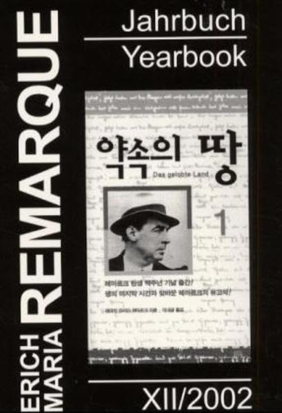 Erich Maria Remarque-Jahrbuch /Erich Maria Remarque Yearbook: Vom Erich Maria Remarque Friedenszentrum u. Erich Maria Remarque-Archiv Books