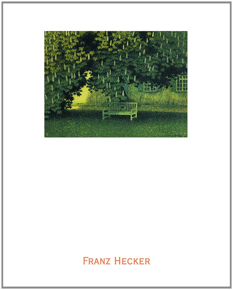Franz Hecker. Das druckgraphische Werk. Die Kohlezeichnungen. Eine Auswahl der Gemälde book
