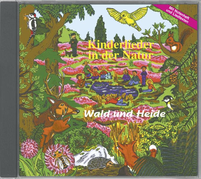 Kinderlieder in der Natur Wald und Heide Non-fiction