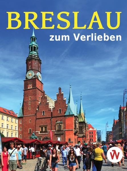 Breslau zum Verlieben Travel