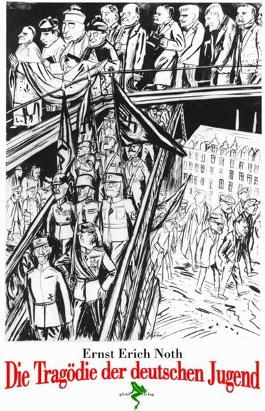 Die Tragödie der deutschen Jugend: Essay. Vorw. v. Lothar Glotzbach Essays & Short Stories