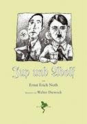 Jup und Adolf: Politische Umdichtung von Wilhelm Buschs "Max und Moritz": Eine zeitgemäße Abwandlung des deutschen Kinderbuches 'Max und Moritz' von Wilhelm Busch. Mit Glossar Humour & Satire