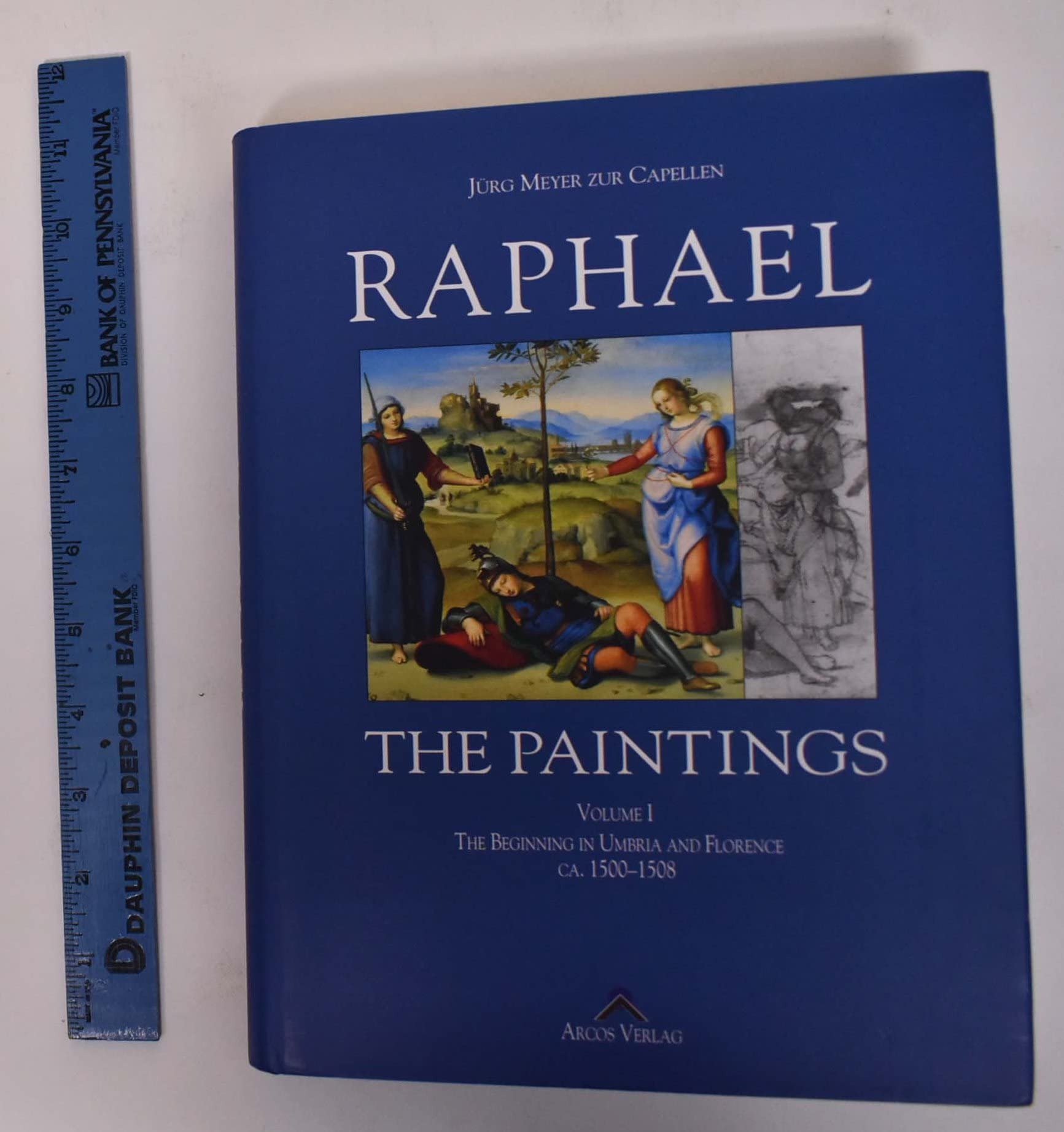 Raphael. A Critical Catalogue of his Paintings Film, Art & Culture