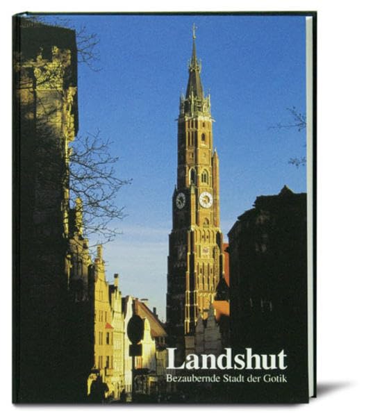 Landshut: Bezaubernde Stadt der Gotik Architecture