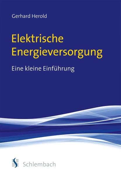 Elektrische Energieversorgung Business & Technology Books