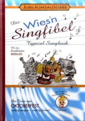 Die Wies'n Singfibel Sheet Music